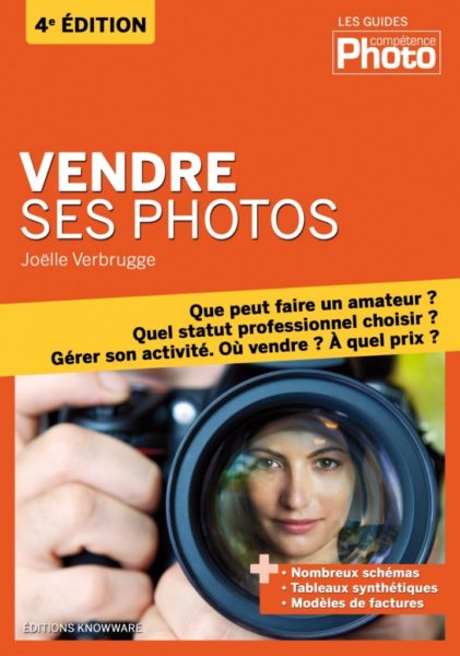 Vendre ses photos - Joëlle Verbrugge - Comment devenir photographe ?