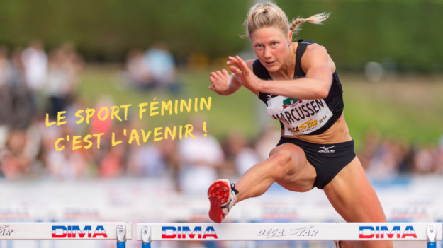 Le sport féminin c’est l’avenir !