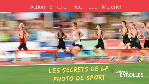 Les secrets de la photo de sport