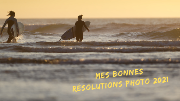 Mes bonnes résolutions photo 2021