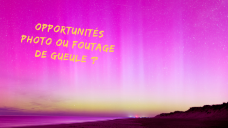 Opportunités photo ou foutage de gueule ?